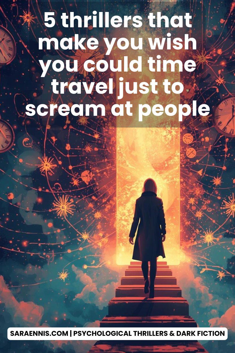5 Thrillers That Make You Want a Time Machine – SaraEnnis